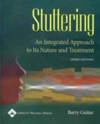 stuttering. An integrated approach to its nature and treatment