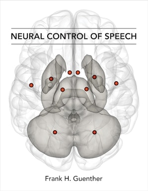 Neural control of speech. Chapters 2, 4, 5-7
